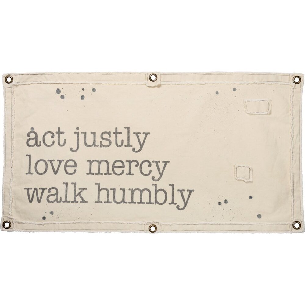 “Act Justly, Love Mercy, Walk Humbly” Canvas Wall Banner – Inspirational Wall Dé